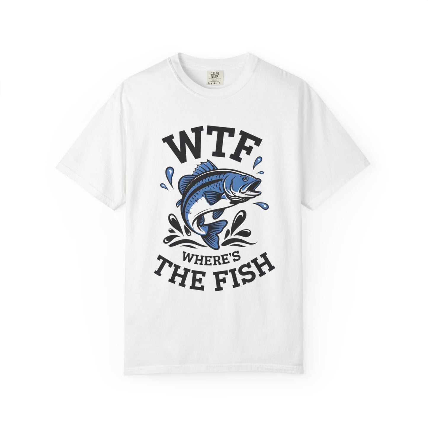 WTF Where's The Fish Fishing T-Shirt — Funny Angler Graphic Tee