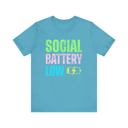 Social Battery Low Tee