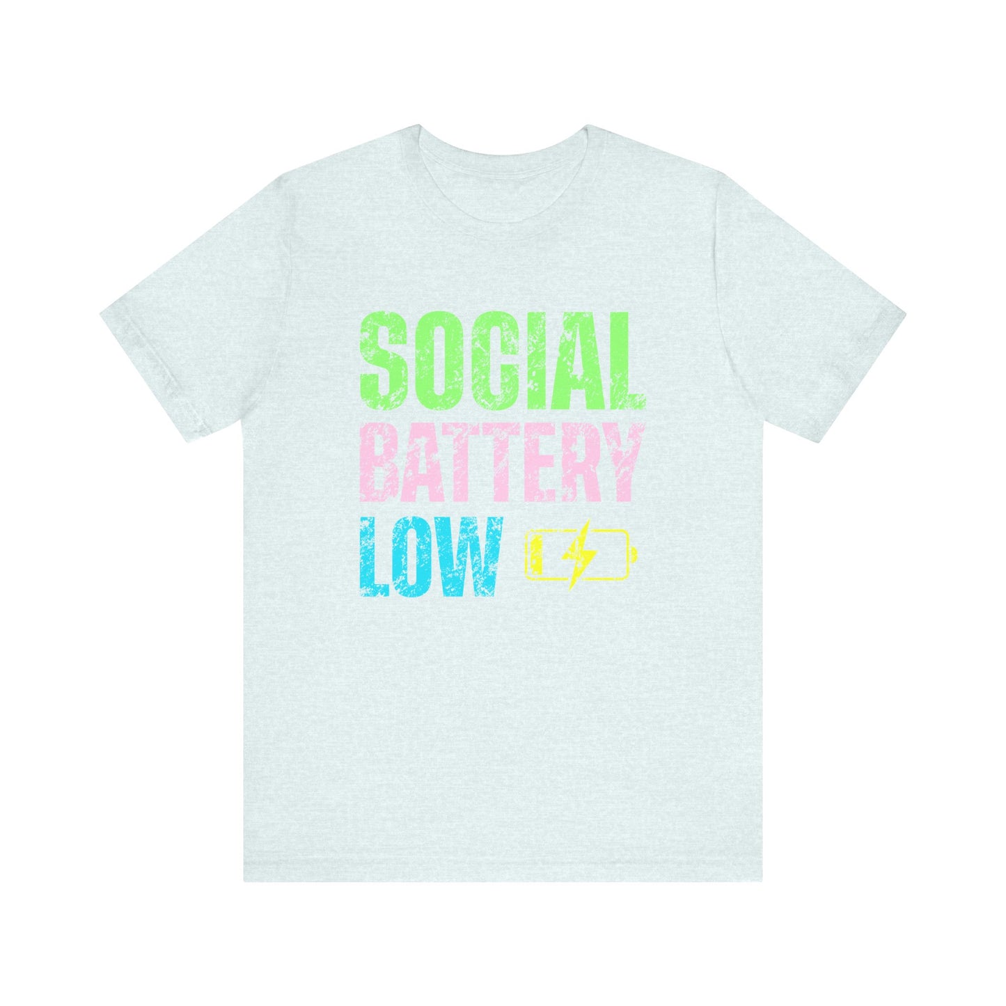 Social Battery Low Tee