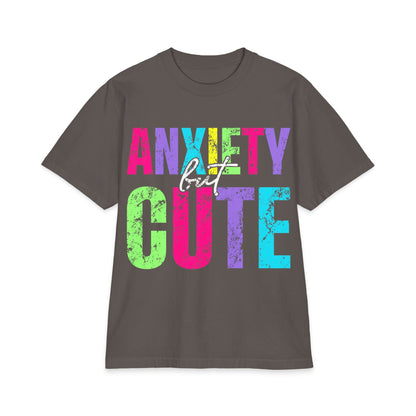 Anxiety But Cute Tee