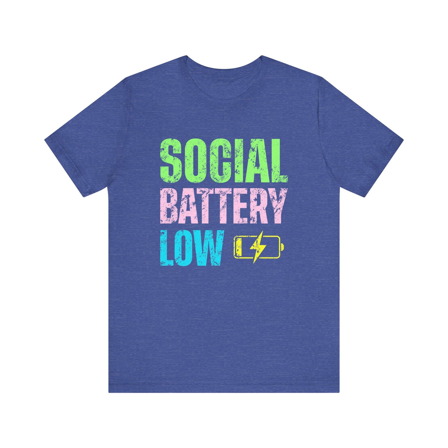Social Battery Low Tee