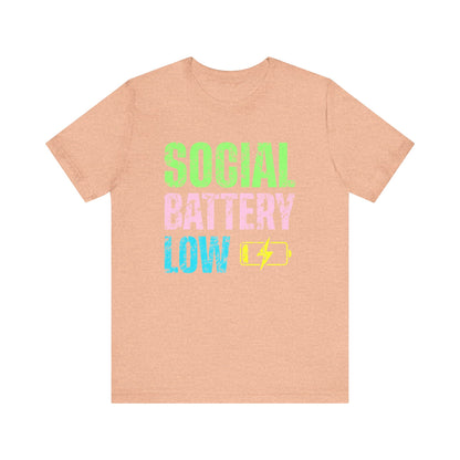 Social Battery Low Tee