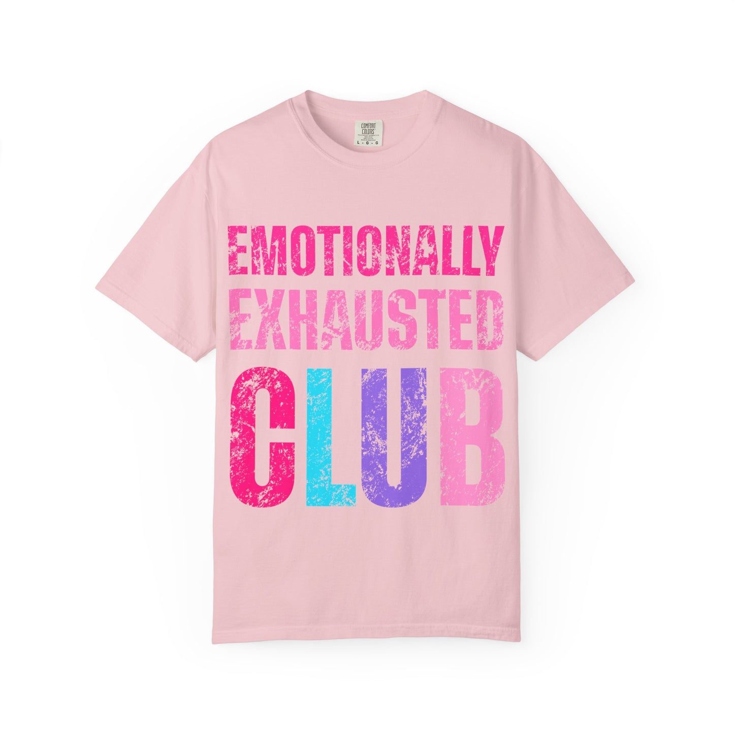 Emotionally Exhausted Club Tee