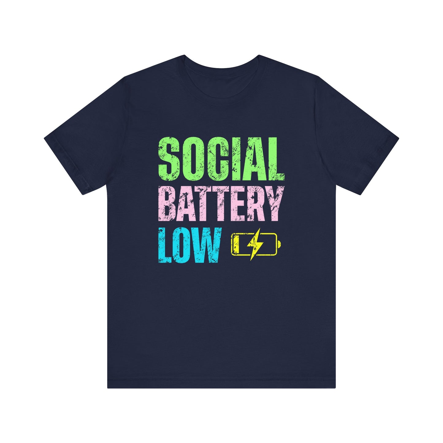 Social Battery Low Tee