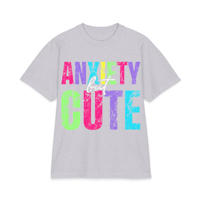 Anxiety But Cute Tee