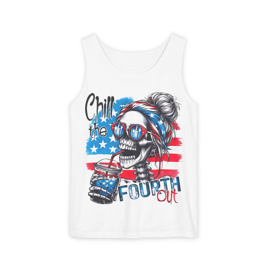 Fourth of July Skull Tank Top — "Chill the Fourth Out" Patriotic Summer Tee