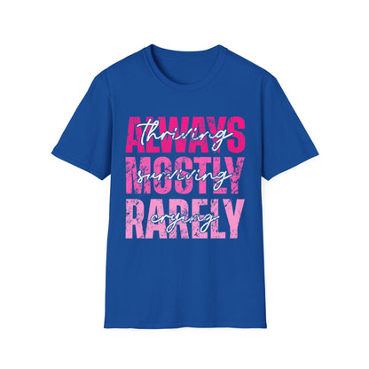 'Always Mostly Rarely' Pink Distressed Tee